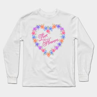 Love Flowers Heart Wreath Long Sleeve T-Shirt